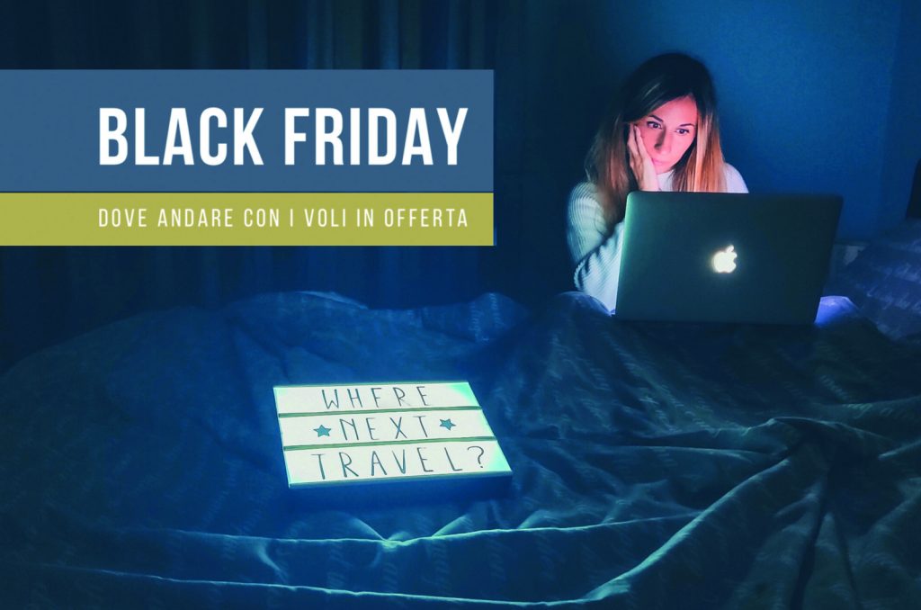 black-friday-idee-viaggio-voli-offerta-travelblogger