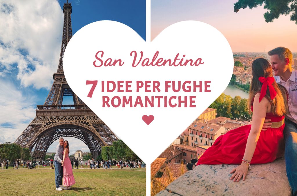 san valentino 7 idee fughe romantiche copertina